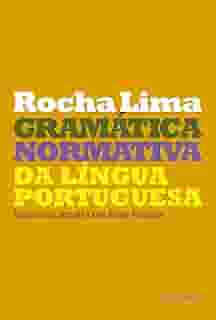 Gramática normativa da língua portuguesa