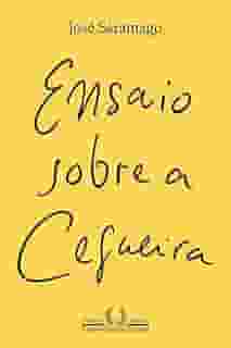Ensaio sobre a cegueira (Nova edição)