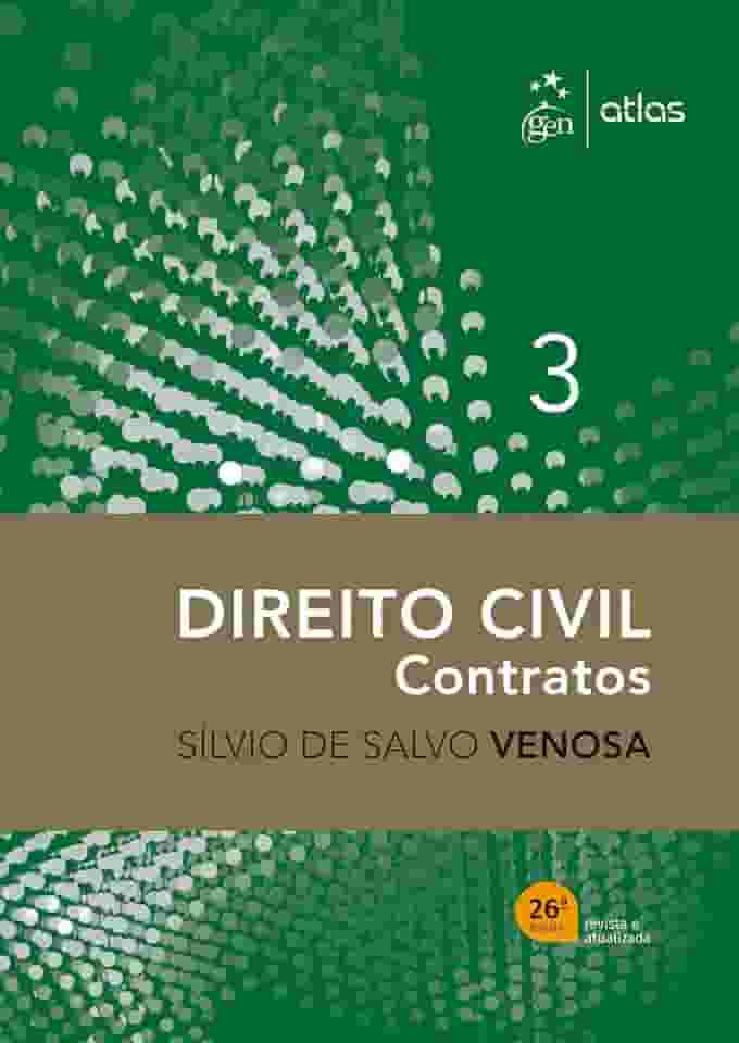 Direito Civil - Contratos - Vol. 3 - 26ª Edição 2026
