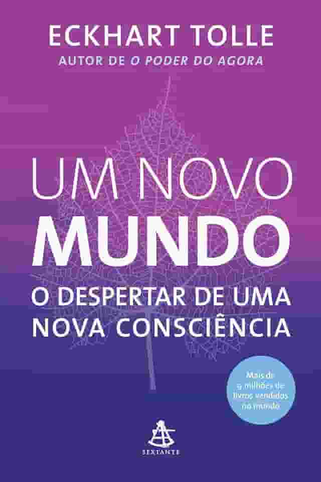 Um novo mundo: O despertar de uma nova consciência