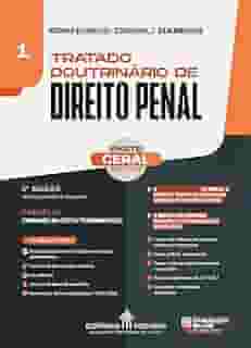 Tratado Doutrinário de Direito Penal (Volume 1)