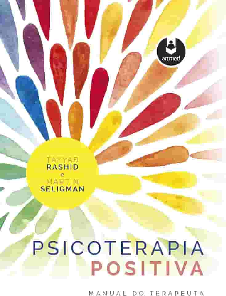 Psicoterapia Positiva: Manual do Terapeuta