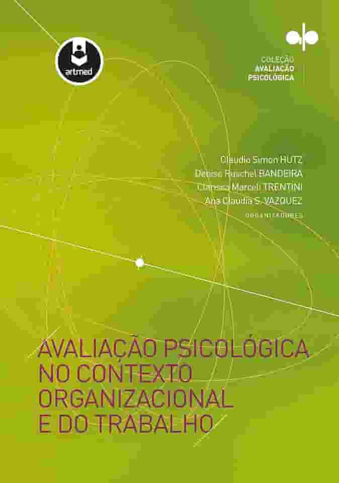 Avaliação Psicológica no Contexto Organizacional e do Trabalho