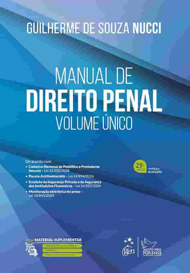 Manual de Direito Penal - Volume Único - 21ª Edição 2025