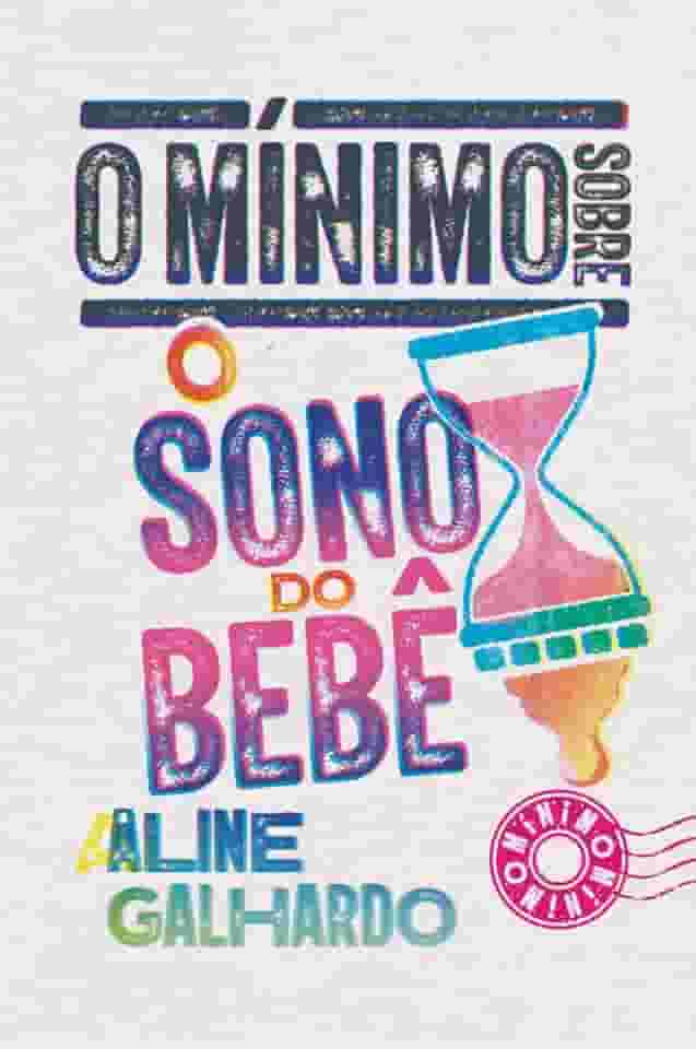 O mínimo sobre sono do bebê