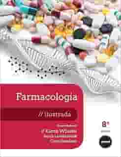 Farmacologia Ilustrada 8ed.
