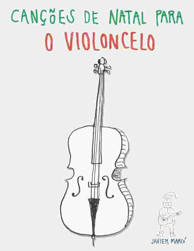 Canções de Natal para o Violoncelo