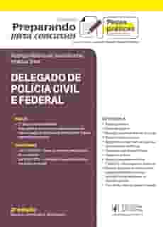 Delegado de Polícia Civil e Federal