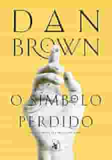 O símbolo perdido (Robert Langdon - Livro 3)
