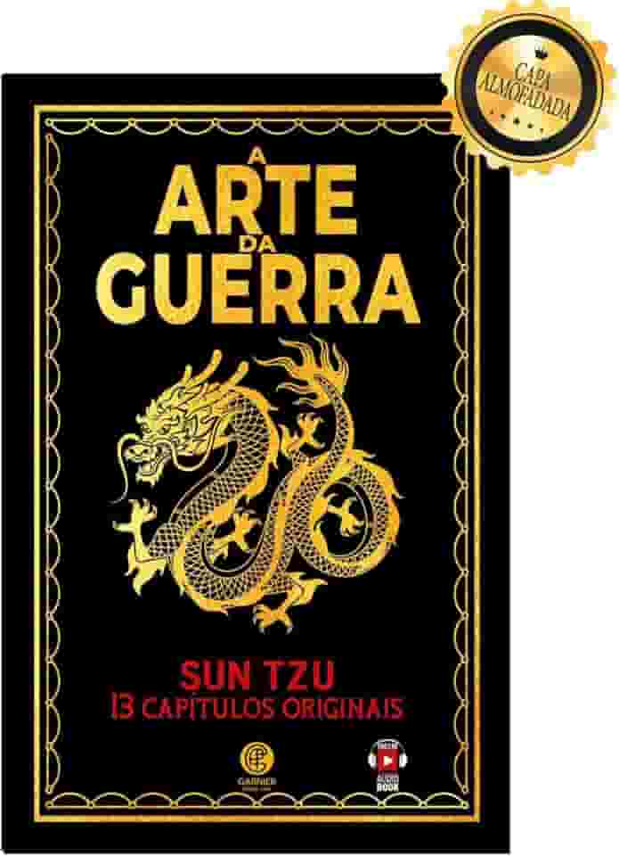A Arte da Guerra - Sun Tzu