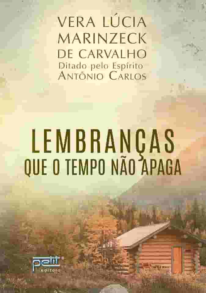 Lembranças que o tempo não apaga