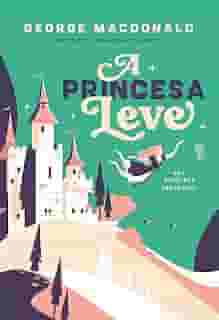 A Princesa Leve