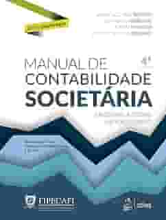 Manual de Contabilidade Societária - Edição Universitária - Capa Brochura