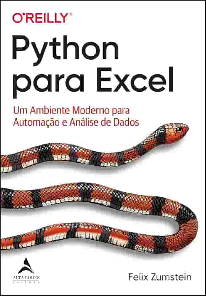 Python Para Excel: um Ambiente Moderno Para Automação e Análise de Dados