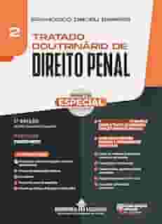 Tratado Doutrinário de Direito Penal (Volume 2)