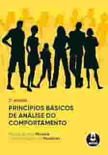 Princípios Básicos de Análise do Comportamento