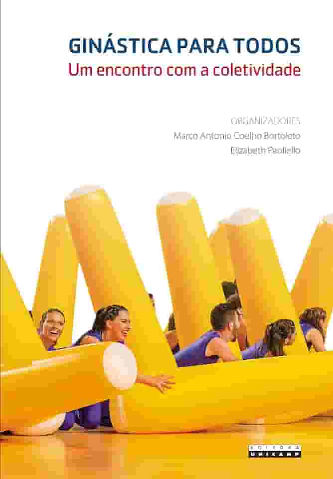 Ginástica Para Todos: um Encontro com a Coletividade