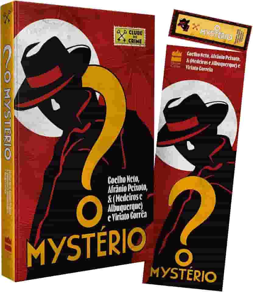 O mystério (Clube do crime) – Considerado o primeiro romance policial brasileiro