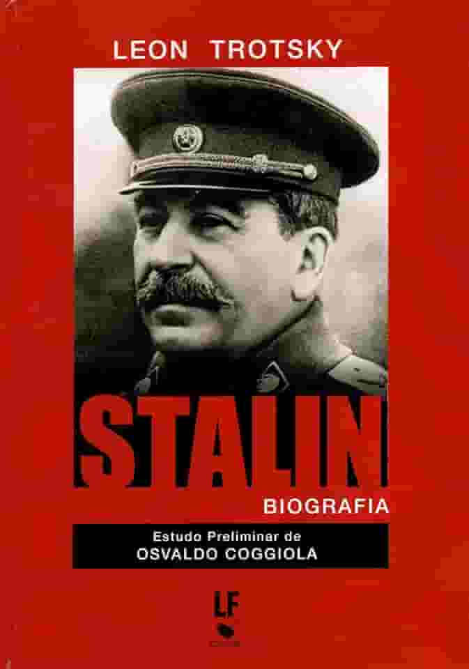 Stalin: Biografia: Estudo Preliminar de Osvaldo Coggiola