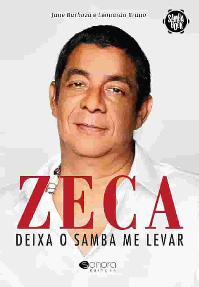 Zeca: Deixa o Samba me Levar