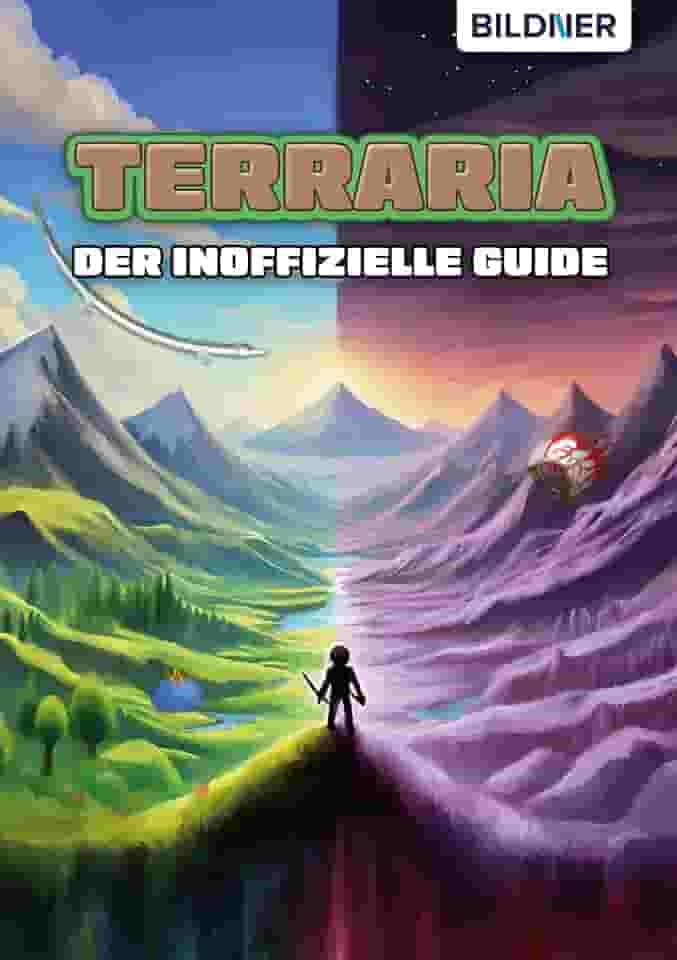 Terraria - Der inoffizielle Guide (German Edition)