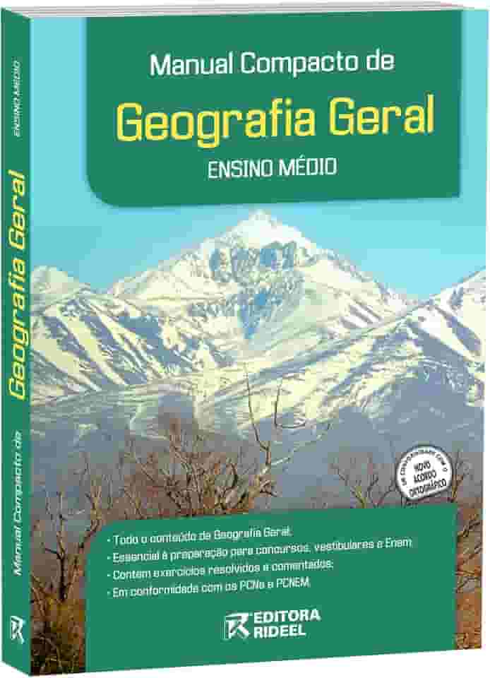 Manual Compacto de Geografia Geral. Ensino Médio