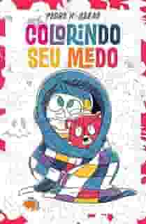 Colorindo seu medo: Livro de colorir