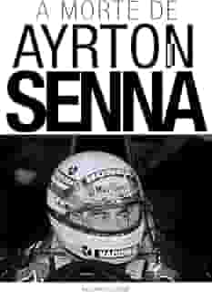 A Morte de Ayrton Senna