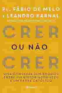Crer ou não crer