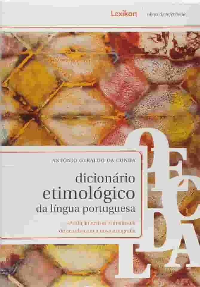 Dicionario Etimológico da Língua Portuguesa