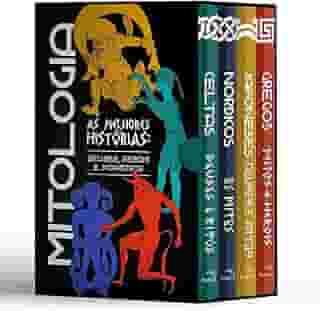 Mitologia: As melhores histórias - Gregos, Nórdicos, Japoneses e Celtas