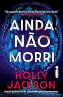 Ainda não morri