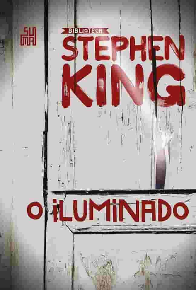 O iluminado: Coleção Biblioteca Stephen King- Idioma ‏Português