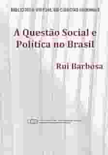 A questão social e política no Brasil