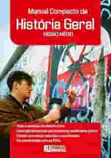 Manual Compacto de História Geral - Ensino Médio
