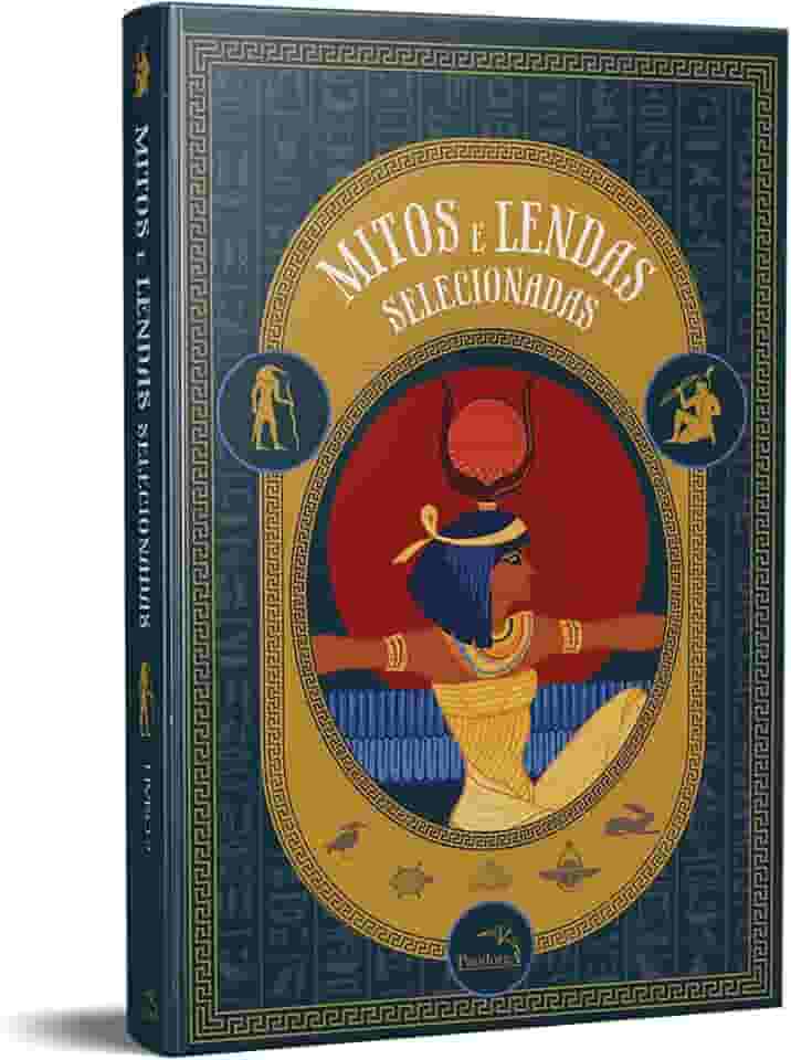 Mitos e lendas Egípcias selecionadas: 2