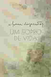 Um sopro de vida