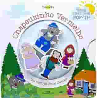 Chapeuzinho Vermelho (livro + cenário pop-up + 4 personagens de madeira): Um Conto de Fadas Clássico: 1