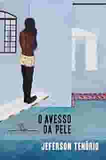 O avesso da pele – Vencedor Jabuti 2021