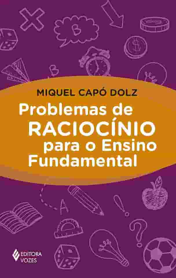 Problemas de raciocínio para o Ensino Fundamental