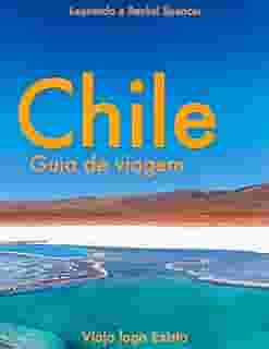 Chile - Guia de Viagem do Viajo logo Existo