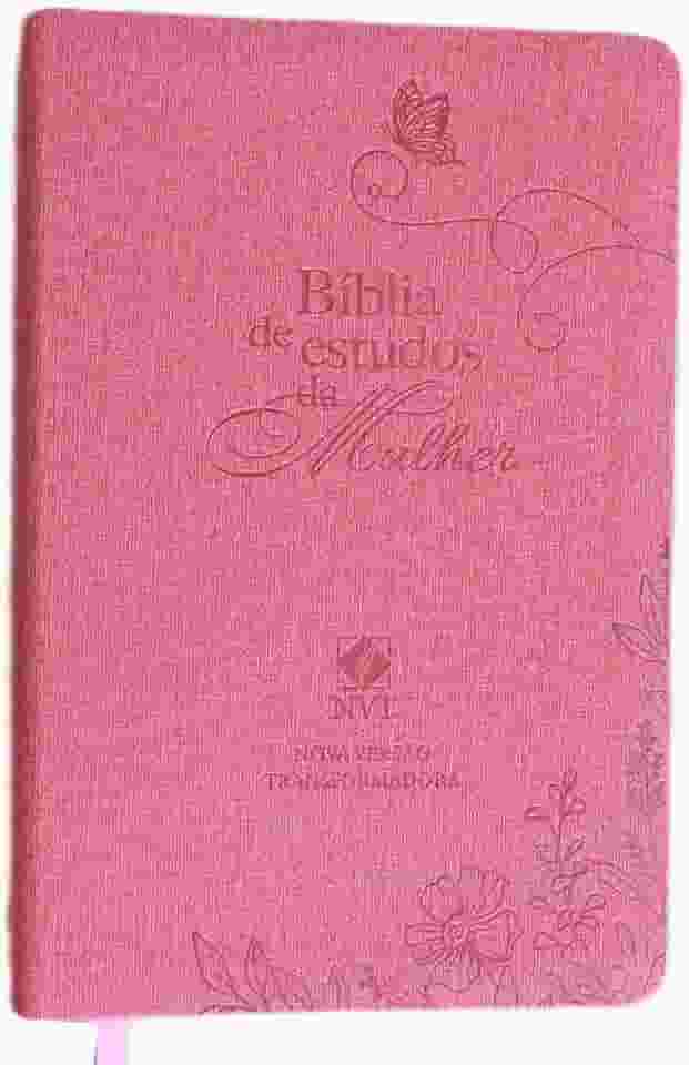 Biblia de estudos da mulher rosa: Com estudos e reflexões de gênesis a apocalipse