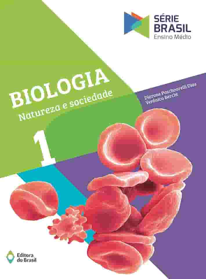 Biologia - Natureza e sociedade - Ensino médio - 1