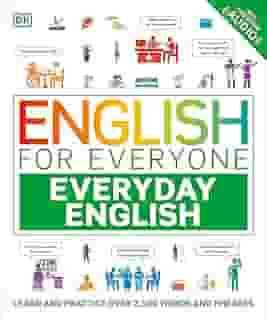 English for Everyone Everyday English: Learn and Practice Over 1,500 Words and Phrases
