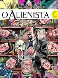 O Alienista: Em Quadrinhos