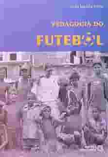 Pedagogia do Futebol