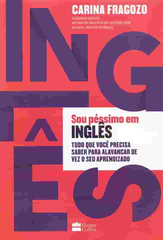 Sou péssimo em inglês