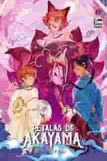Pétalas de Akayama: Livro 1