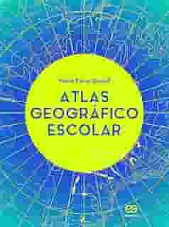 Atlas geográfico escolar - Volume único