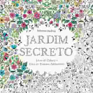 Jardim secreto: Livro de colorir e caça ao tesouro antiestresse